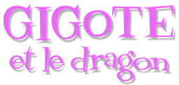 Gigote et le dragon